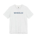 WHEELS! Tee