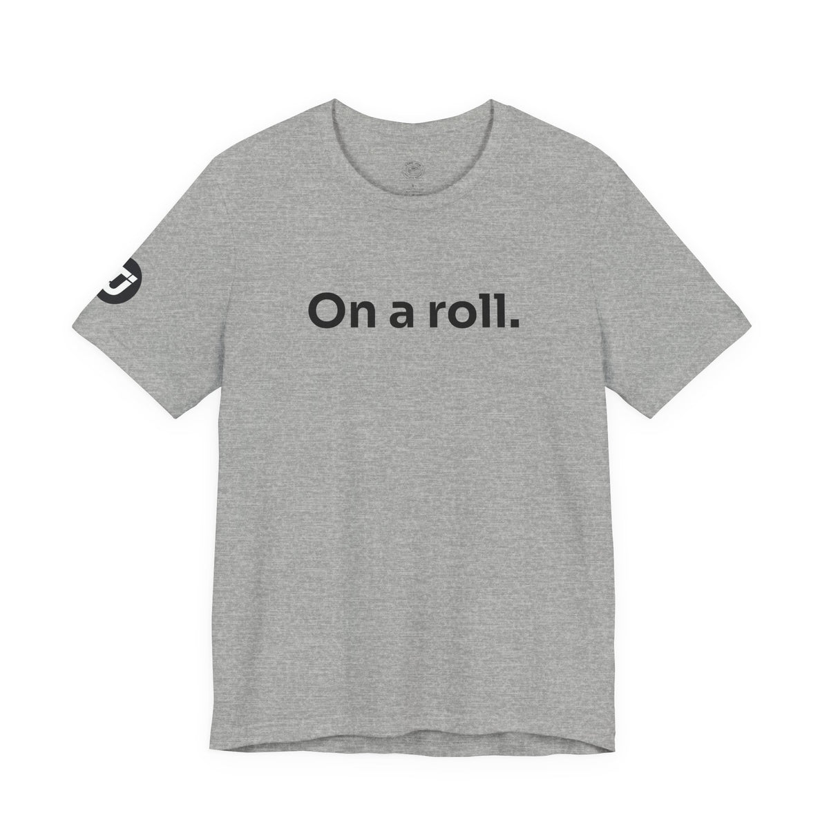 On a Roll Tee