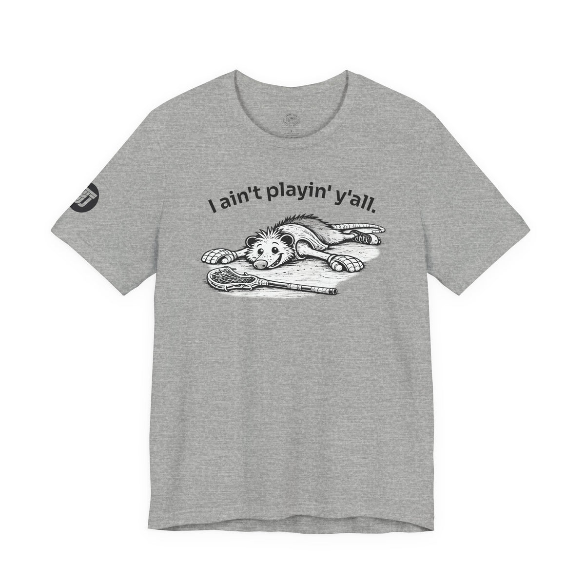 Ain't Playin' Tee