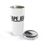 Tape Job 20oz Tumbler