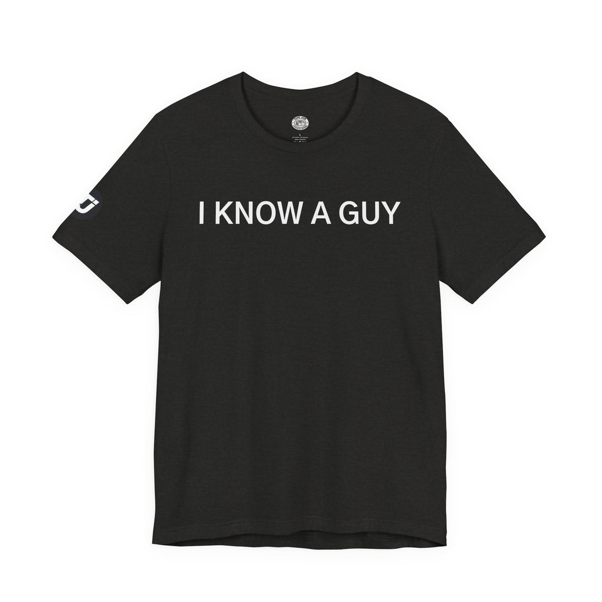 I Know a Guy Tee