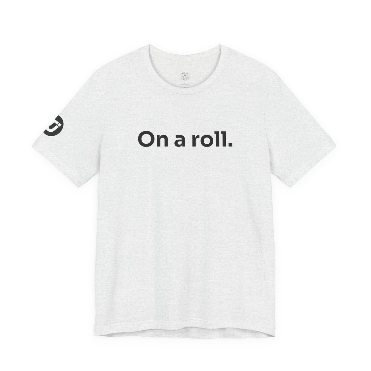 On a Roll Tee