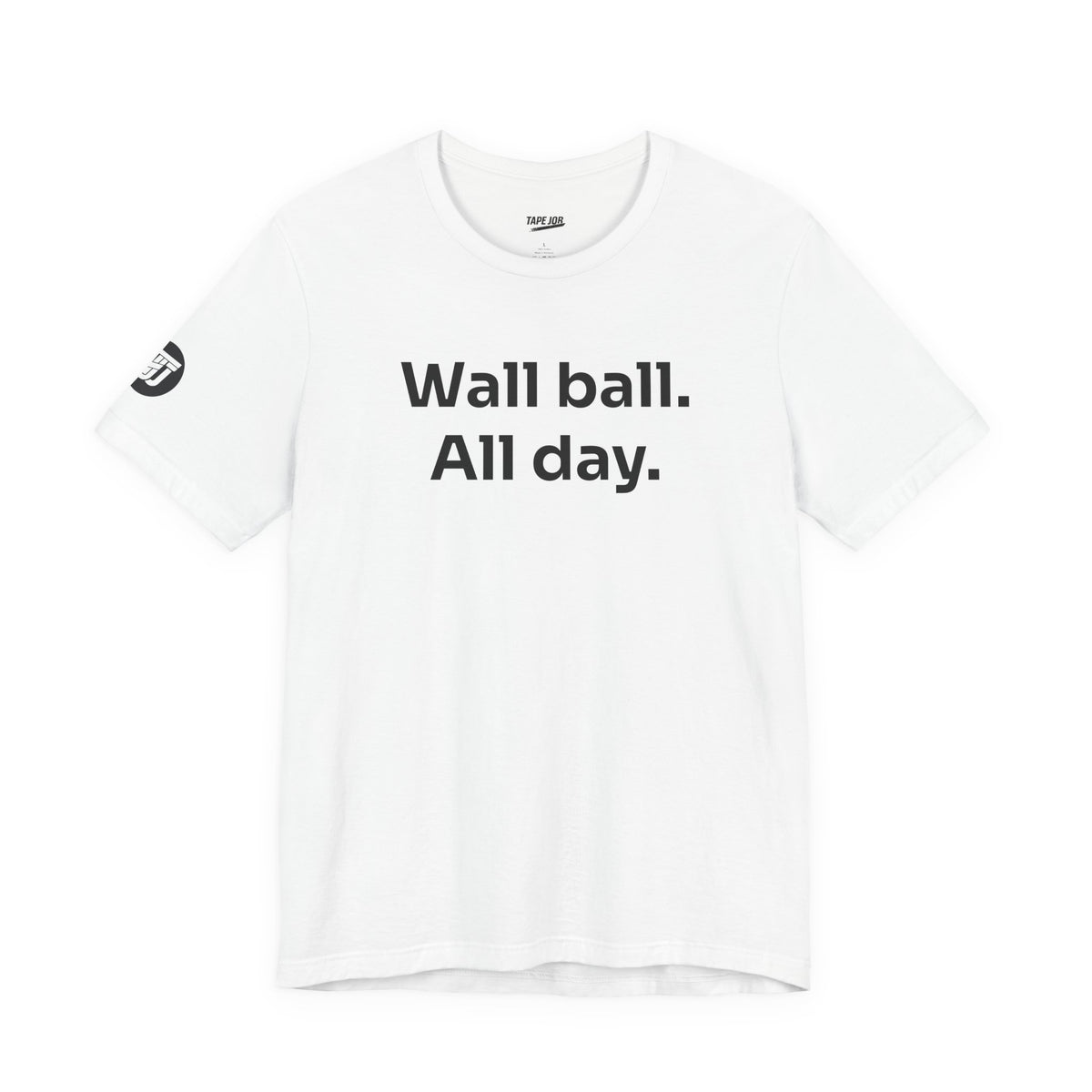 Wall Ball All Day Tee