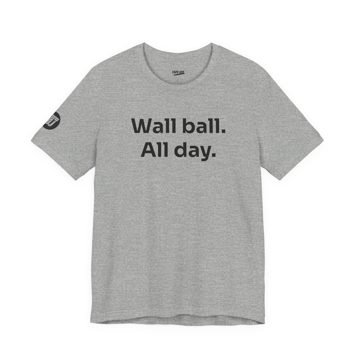 Wall Ball All Day Tee